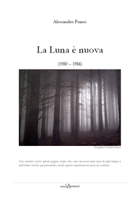 alessandro franci la luna è nuova poesie