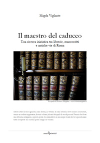 Magda Vigilante – Il maestro del caduceo (2011) PDF